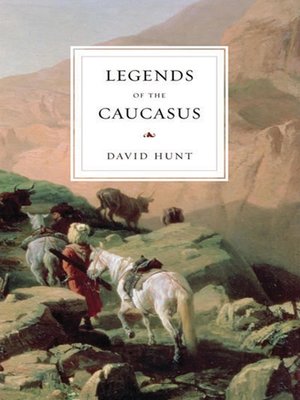 Legends of the Caucasus - ebook